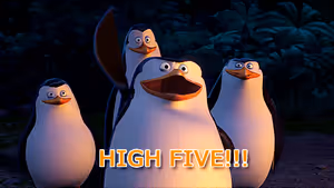 Penguines of madagascar performing a high one